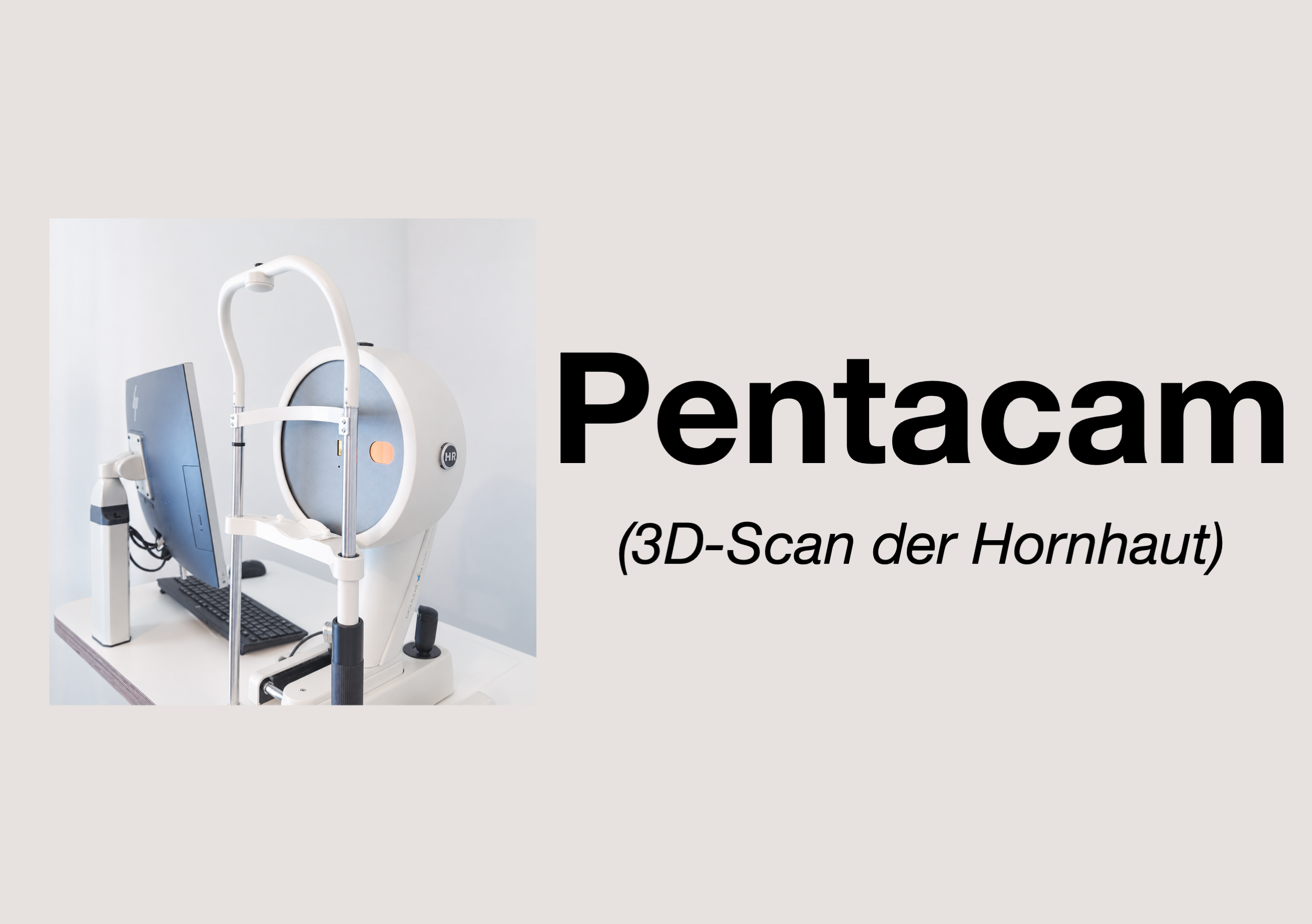 Pentacam – Vorderseite